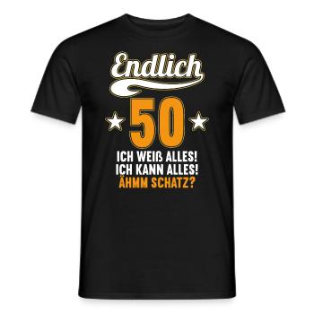 Endlich 50 weiß kann alles Äh Schatz 50 Geburtstag - Männer T-Shirt - Schwarz - Vorne - AI Model Male 178 light (178cm)