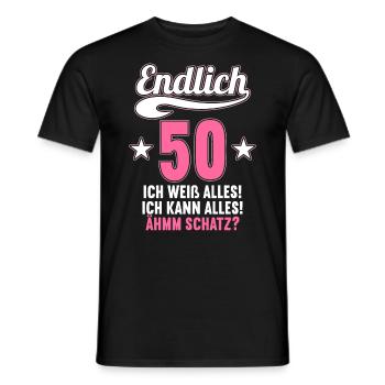 Endlich 50 weiß kann alles Äh Schatz 50 Geburtstag - Männer T-Shirt - Schwarz - Vorne - AI Model Male 178 light (178cm)