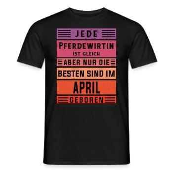 Pferde Geburtstag April geboren Pferdewirtin - Männer T-Shirt - Schwarz - Vorne - AI Model Male 178 light (178cm)