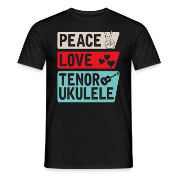Peace Love Tenor Ukulele Ukulele Player - Männer T-Shirt - Schwarz - Vorne - AI Model Male 178 light (178cm)