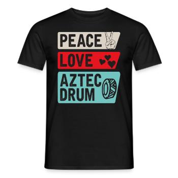 Peace Love Aztec Drum Musical Instrument - Men's T-Shirt - black - Front - AI Model Male 178 light (178cm)
