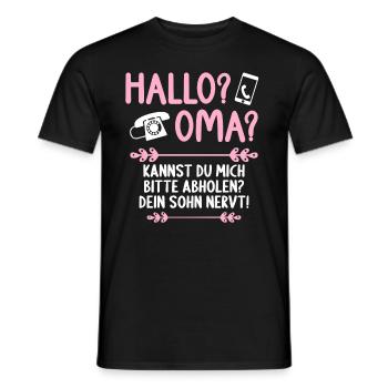 Hallo Oma Kannst mich abholen Dein Sohn nervt - Männer T-Shirt - Schwarz - Vorne - AI Model Male 178 light (178cm)