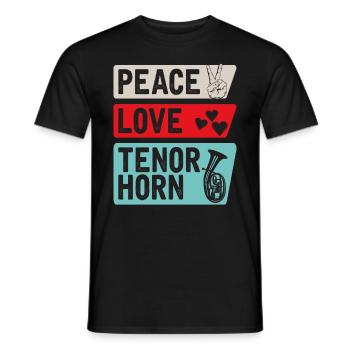 Peace Love Tenor Horn Marching Band - T-shirt homme - noir - Devant - AI Model Male 178 light (178cm)