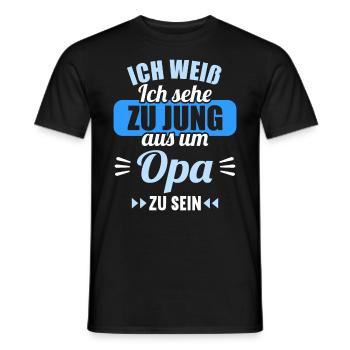 Ich weiß Ich sehe zu jung aus um Opa zu sein - Männer T-Shirt - Schwarz - Vorne - AI Model Male 178 light (178cm)