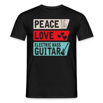 Peace Love Electric Bass Guitar Music - Men's T-Shirt - black - Front - AI Model Male 178 light (178cm)