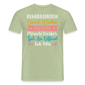 Réadaptation Travailleur social Profession Emploi Réadaptation - T-shirt homme - vert sauge - Devant - AI Model Male 178 light (178cm)
