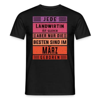 Bauern Geburtstag März geboren Landwirtin - Männer T-Shirt - Schwarz - Vorne - AI Model Male 178 light (178cm)