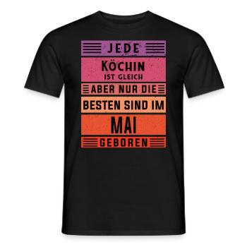 Koch Geburtstag Mai geboren Hobby Köchin - Männer T-Shirt - Schwarz - Vorne - AI Model Male 178 light (178cm)