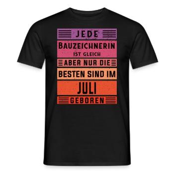 Ingenieur Geburtstag Juli geboren Bauzeichnerin - Männer T-Shirt - Schwarz - Vorne - AI Model Male 178 light (178cm)