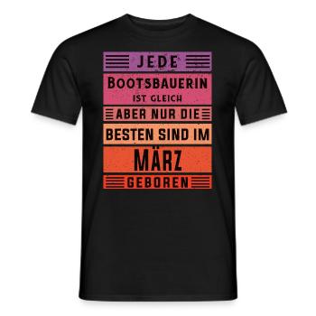 Schiffbauer Geburtstag März geboren Bootsbauerin - Männer T-Shirt - Schwarz - Vorne - AI Model Male 178 light (178cm)