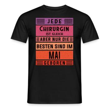 Krankenhaus Arzt Geburtstag Mai geboren Chirurgin - Männer T-Shirt - Schwarz - Vorne - AI Model Male 178 light (178cm)