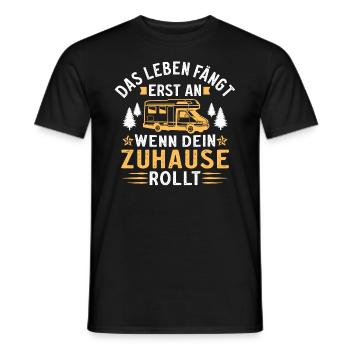 das leben fängt erst an wenn dein zuhause rollt - Männer T-Shirt - Schwarz - Vorne - AI Model Male 178 light (178cm)