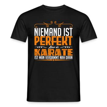 Karate Kampfsport Niemand ist perfekt aber als ! - Männer T-Shirt - Schwarz - Vorne - AI Model Male 178 light (178cm)