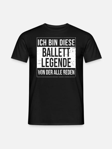 Ballett-Tänzer Geburtstag geboren Legende Ballett - Männer T-Shirt - Schwarz