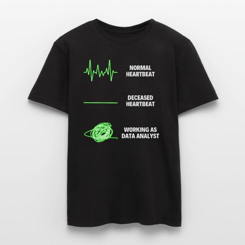 Data Analyst Data Analytics Worker Web Developer Men's T-Shirt