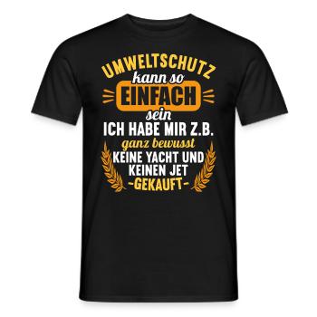Anti Umweltschutz Parodie Umweltschutz - Männer T-Shirt - Schwarz - Vorne - AI Model Male 178 light (178cm)