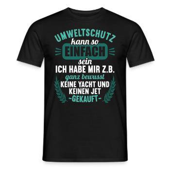 Anti Umweltschutz Parodie Umweltschutz - Männer T-Shirt - Schwarz - Vorne - AI Model Male 178 light (178cm)
