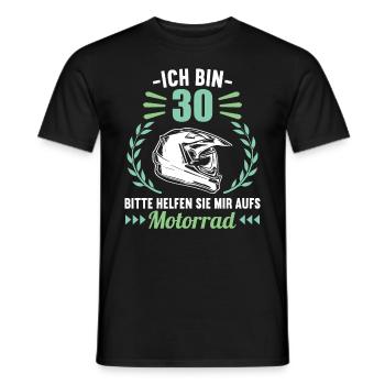 Ich bin 30 bitte helfen auf Motorrad 30 Geburtstag - Männer T-Shirt - Schwarz - Vorne - AI Model Male 178 light (178cm)