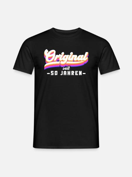 Original seit 50 Jahren 50 Jahre 50 Geburtstag - Männer T-Shirt - Schwarz