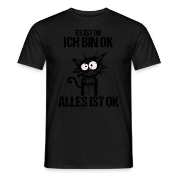 Es ist ok Ich bin ok alles ist ok lustige Katze - Männer T-Shirt - Schwarz - Vorne - AI Model Male 178 light (178cm)