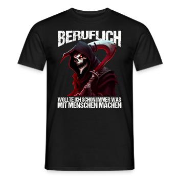 Beruflich schon immer was mit Menschen machen - Männer T-Shirt - Schwarz - Vorne - AI Model Male 178 light (178cm)