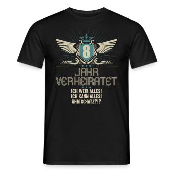 8 Jahr verheiratet weiß alles 8.Hochzeitstag - Männer T-Shirt - Schwarz - Vorne - AI Model Male 178 light (178cm)
