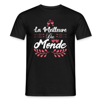 La meilleur du monde. Cadeau copine cadeau d'amour - T-shirt homme - noir - Devant - AI Model Male 178 light (178cm)