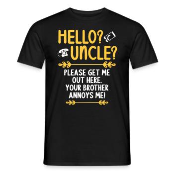 Hallo Onkel Bitte Hol Mich Hier Raus - Männer T-Shirt - Schwarz - Vorne - AI Model Male 178 light (178cm)