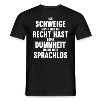 Ich schweige nicht weil du recht hast Dummheit - Männer T-Shirt - Schwarz - Vorne - AI Model Male 178 light (178cm)