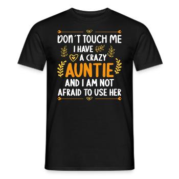 Ich Habe Eine Verrückte Tante Tante Neffe Nichte - Männer T-Shirt - Schwarz - Vorne - AI Model Male 178 light (178cm)