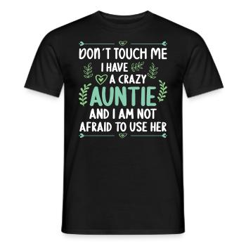 Ich Habe Eine Verrückte Tante Tante Neffe Nichte - Männer T-Shirt - Schwarz - Vorne - AI Model Male 178 light (178cm)