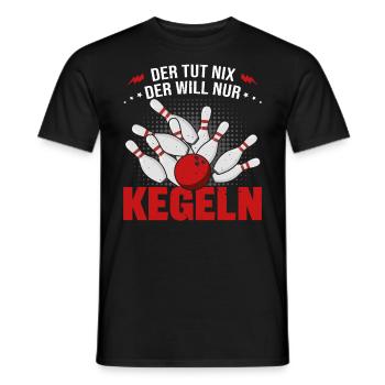 Kegler Bowling Der Macht Nix Der Will Nur Kegeln - Männer T-Shirt - Schwarz - Vorne - AI Model Male 178 light (178cm)