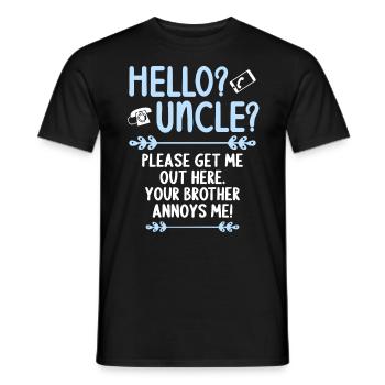Hallo Onkel Bitte Hol Mich Hier Raus - Männer T-Shirt - Schwarz - Vorne - AI Model Male 178 light (178cm)