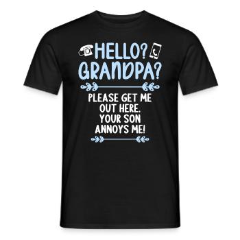 Hello Grandpa please get me out of here - Men's T-Shirt - black - Front - AI Model Male 178 light (178cm)