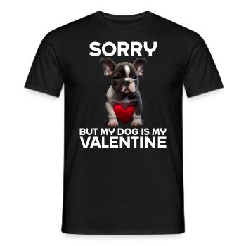 Désolé, mais mon chien est mon Valentin - T-shirt homme - noir - Devant - AI Model Male 178 light (178cm)