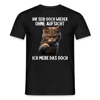 Ihr seid doch wieder ohne Aufsicht ich merk das - Männer T-Shirt - Schwarz - Vorne - AI Model Male 178 light (178cm)