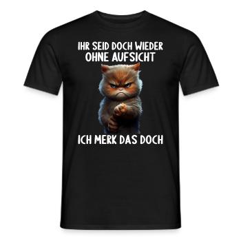 Ihr seid doch wieder ohne Aufsicht ich merk das - Männer T-Shirt - Schwarz - Vorne - AI Model Male 178 light (178cm)