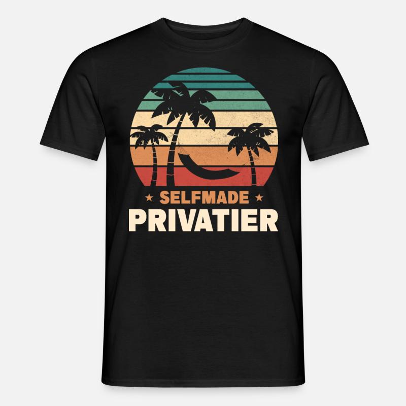 Selfmade Privatier - Männer T-Shirt - Schwarz