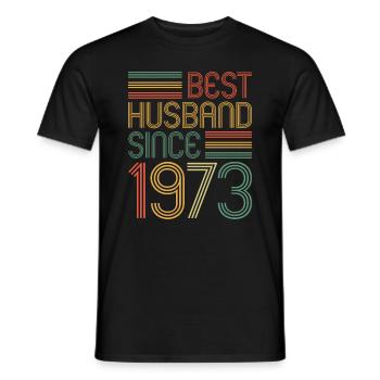 50th Wedding Anniversary Best Husband since 1973 - Men's T-Shirt - black - Front - AI Model Male 178 light (178cm)