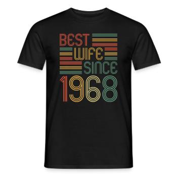 55th Wedding Anniversary Best Wife since 1968 - Men's T-Shirt - black - Front - AI Model Male 178 light (178cm)