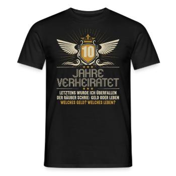 10 Jahre verheiratet zynisch 10.Hochzeitstag - Männer T-Shirt - Schwarz - Vorne - AI Model Male 178 light (178cm)