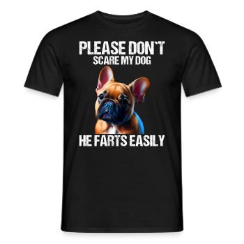 Please don't scare my dog French Bulldog - Men's T-Shirt - black - Front - AI Model Male 178 light (178cm)