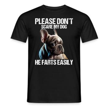 Please don't scare my dog French Bulldog - Men's T-Shirt - black - Front - AI Model Male 178 light (178cm)
