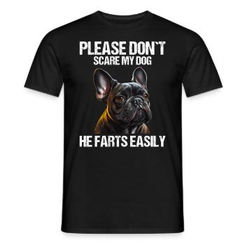 Please don't scare my dog French Bulldog - Men's T-Shirt - black - Front - AI Model Male 178 light (178cm)