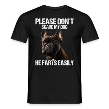 Please don't scare my dog French Bulldog - Men's T-Shirt - black - Front - AI Model Male 178 light (178cm)