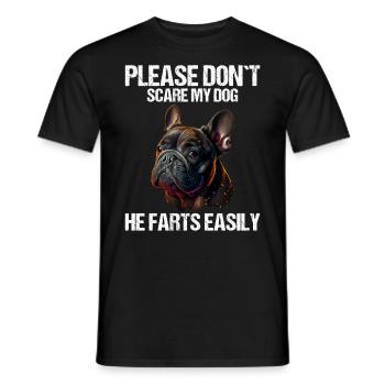 Please don't scare my dog French Bulldog - Men's T-Shirt - black - Front - AI Model Male 178 light (178cm)