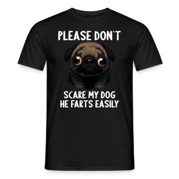 Please don't scare my dog Pug - Men's T-Shirt - black - Front - AI Model Male 178 light (178cm)