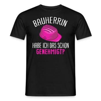 Bauherrin Lustiger Spruch Geschenk Geschenkidee - Männer T-Shirt - Schwarz - Vorne - AI Model Male 178 light (178cm)
