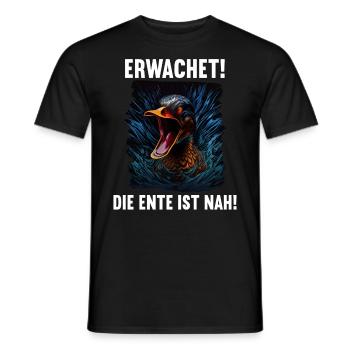 Erwachet Die Ente ist nah Duck Ente lustiges Enten - Männer T-Shirt - Schwarz - Vorne - AI Model Male 178 light (178cm)