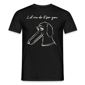 Barsoi Hund Borzoi Hund Let Me Do It For You - Männer T-Shirt - Schwarz - Vorne - AI Model Male 178 light (178cm)
